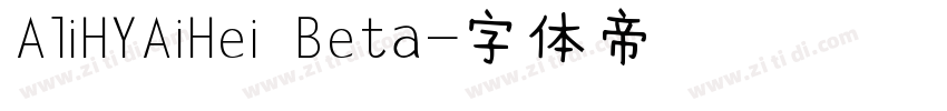 AliHYAiHei Beta字体转换